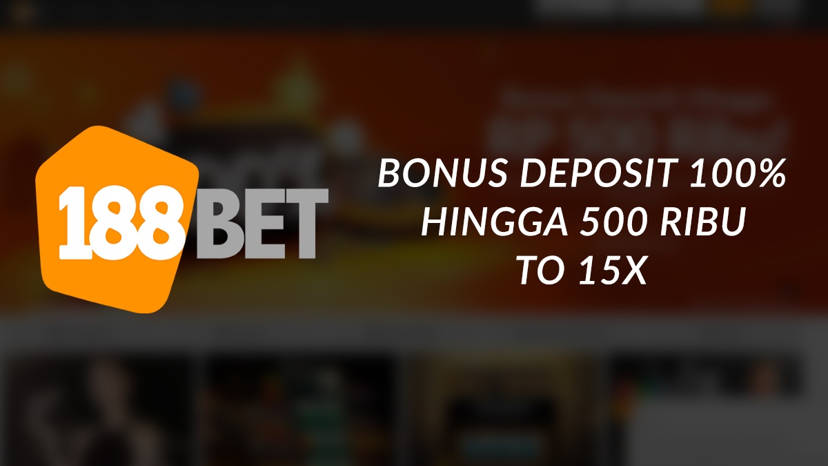 Bonus Deposit 100% Hingga 500 Ribu Rupiah!