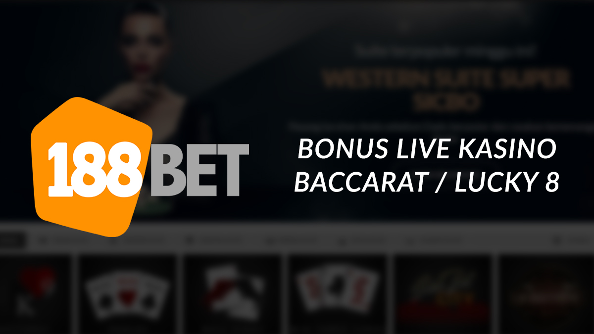 Bonus Live Kasino Baccarat Hingga 388 Ribu!